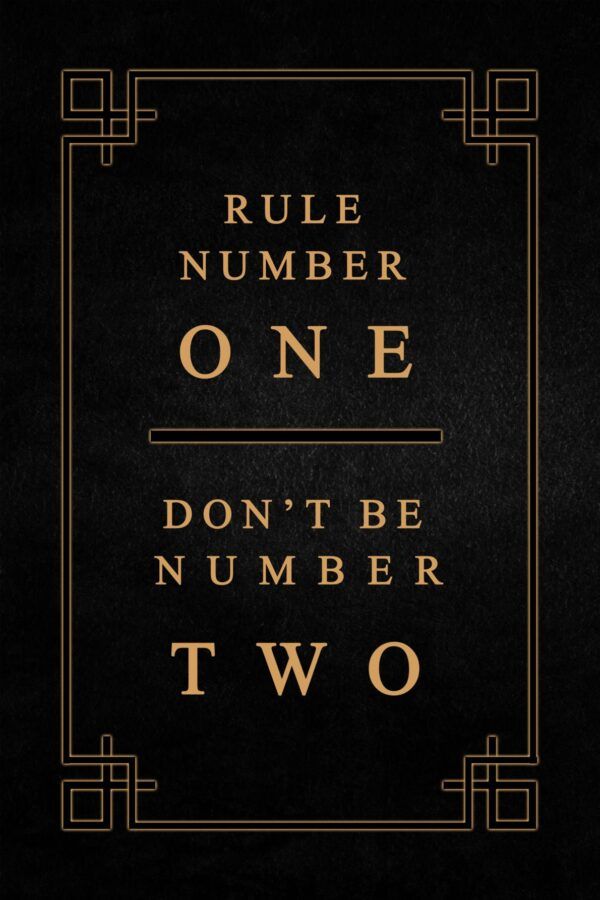 Rule nunber one